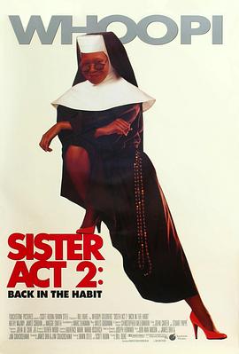 桃汁影院《修女也疯狂2 Sister Act 2: Back in the Habit》免费在线观看