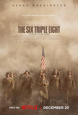 桃子视频《6888女子营 The Six Triple Eight》免费在线观看