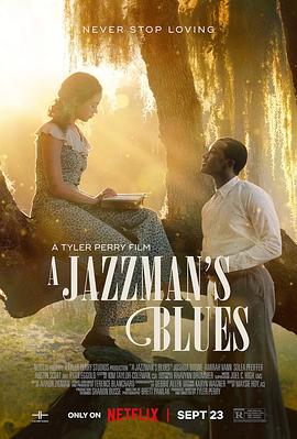 桃色视频《爵士情未了 A Jazzman's Blues》免费在线观看